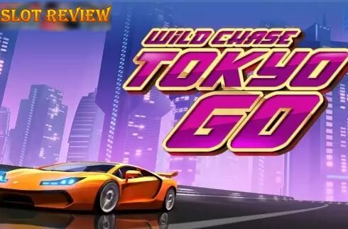 Wild Chase Tokyo Go Slot Review